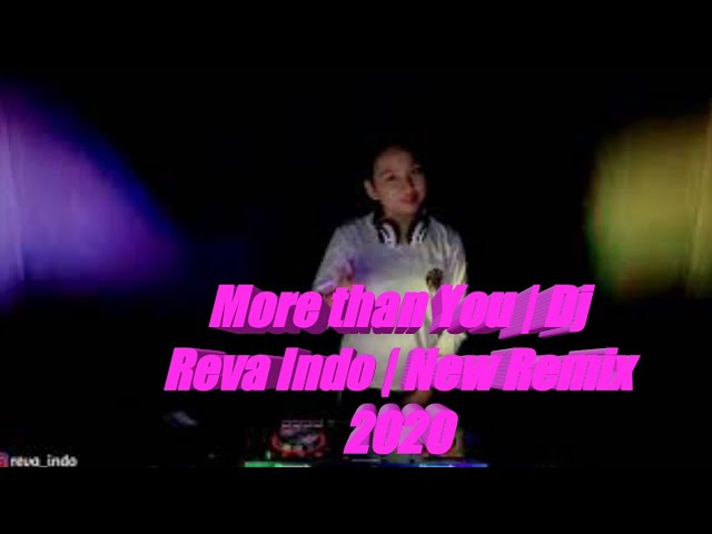More than You | Reva Indo official | New Remix 2020 class=