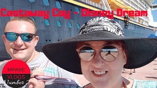 Castaway Cay Disney Cruise - Minnie Vlog 2