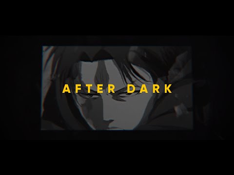 ᴀꜰᴛᴇʀ ᴅᴀʀᴋ | levi