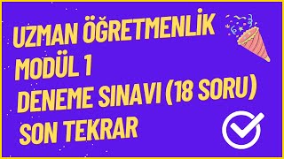 Uzman Öğretmenlik Sınavı Modül 1 Deneme Çözümü 18 Soru