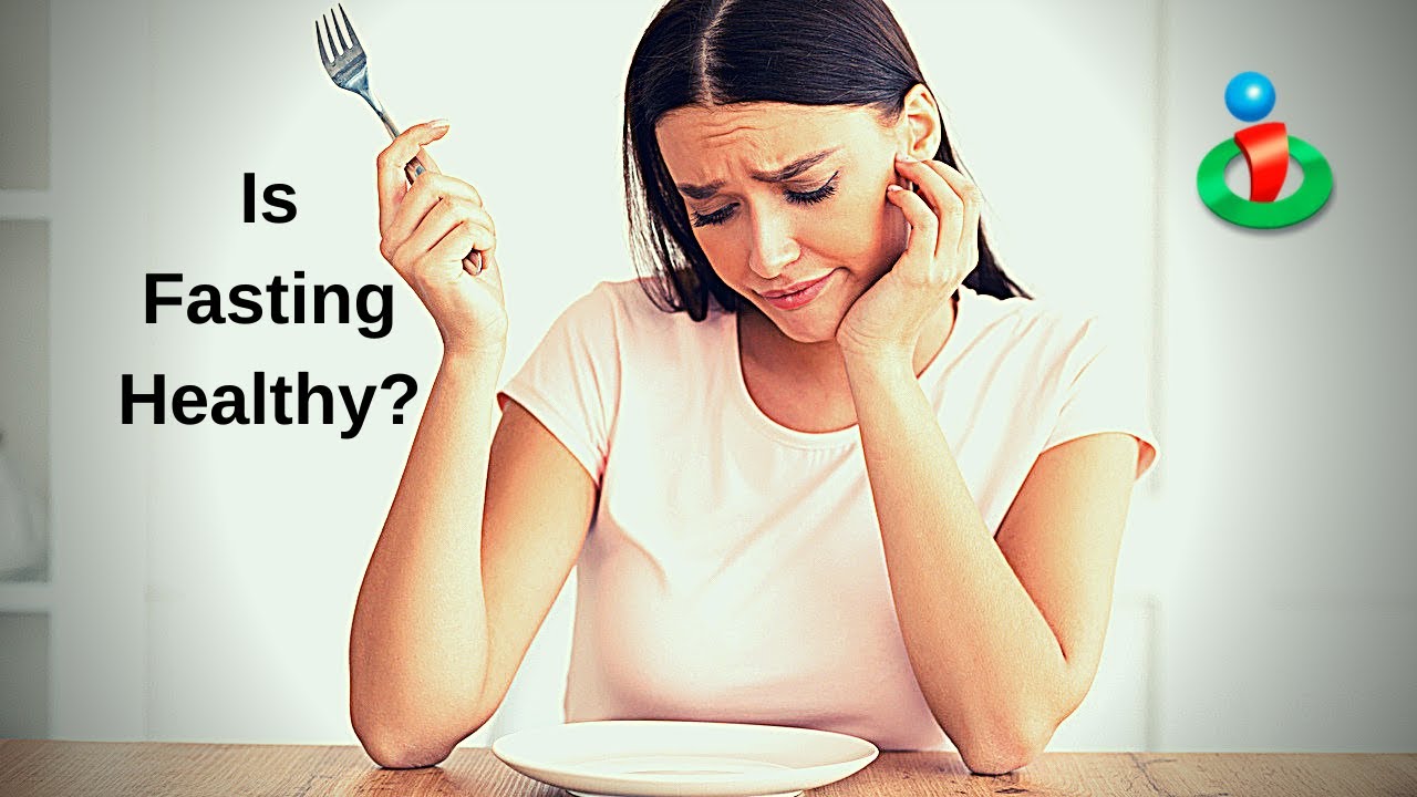Fasting–Is it Healthy?