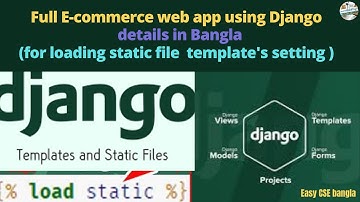 Django Full E-commerce web app in Bangla | loading static file &  template