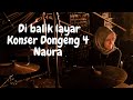 #AlsaDrumCamera Konser Dongeng 4 Naura - Believe, Who you are, Setinggi Langit