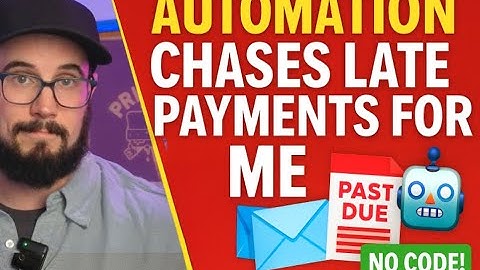 This Automation Tool Gets My Customers to Pay—Without Lifting a Finger 💸🤖