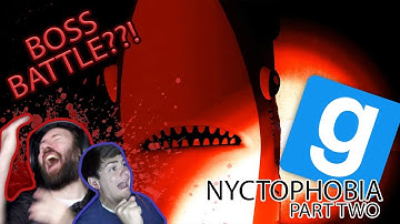 AN ACTUAL BOSS BATTLE?!? | GMod Horror Maps: Nyctophobia Part 3