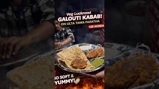Veg Galouti Kabab with Ulta Tawa Paratha 🤤 Noida sector 135 ka hidden gem street food spot 🔥