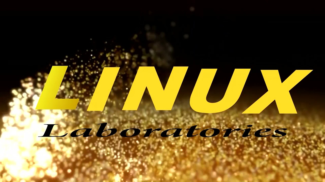 LINUX LABORATORIES - YouTube