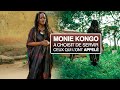 Monie kongo a choisit de servir ceux qui lont appel