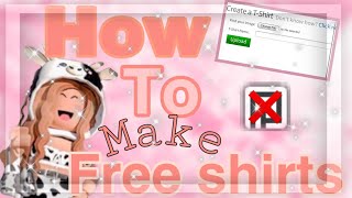 How to make FREE a shirts on ROBLOX (WITHOUT PREMIUM)