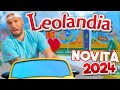PROVO LA NOVITÀ 2024 DI LEOLANDIA e TUTTO IL PARCO