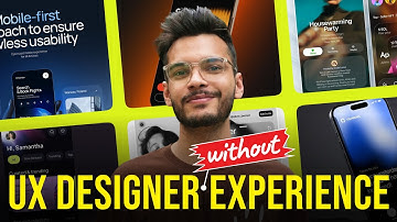 How to Become a UX Designer without Experience or Design Degree?