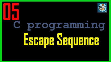 C Programming Bangla Tutorial - 05: C - Escape Sequences || escape sequences in c