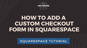 How to add a custom form to Square Space Checkout | Squarespace tutorial 2025