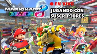 ? Jugando Mario Kart 8 Deluxe EN VIVO Con Suscriptores Parte  009