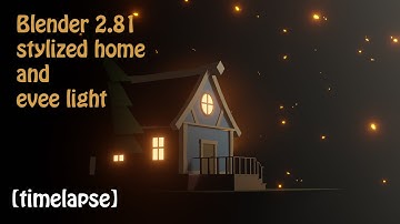 Blender 2.81-Stylized house and evee light-timelapse