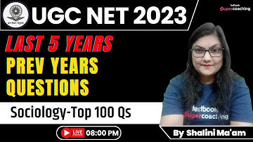 UGC NET 2023 | Sociology Classes | Previous papers with answers |Top 100 questions| By Shalini Ma