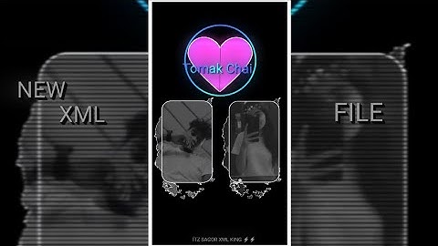 TOMAKE CHAI ||💝☺️| |TRENDING XML FILE 🔰   || XML FILE || 🔰🎟️ || @itzagr9692