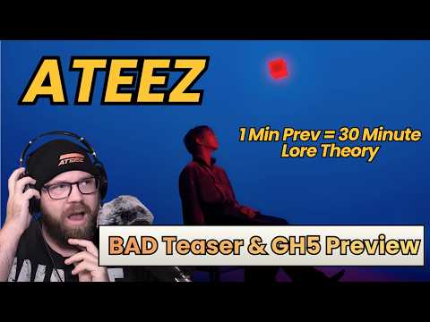 Lore Diving With ATEEZ "BAD" Teaser + Golden Hour Part.5 Preview | 에이티즈