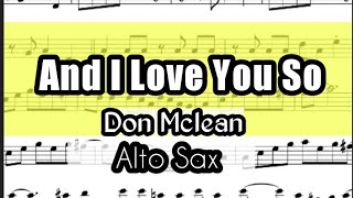 And I Love You So Alto Sax Sheet  Backing Track Play Along Partitura