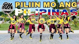 PILIIN MO ANG PILIPINAS | DJ DANZ REMIX | BUDOTS DANCE | ZUMBA DANCE WORKOUT