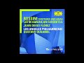 Rossini - La gazza ladra, Overture - Overtures And Arias / Latin American Favorites