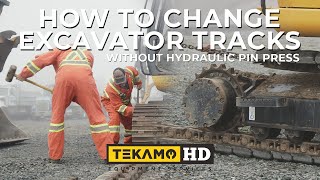 DIY Track Changing For Your Excavator  NO Hydraulic Pin Press NEEDED!