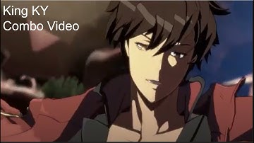 King Ky Combo Exhibition Video | Guilty Gear Strive
