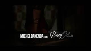 Michel Bakenda - Pas une minute (Feat. Roxy Olua) [Clip Officiel]