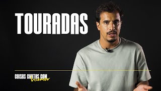 TOURADA: TORTURA OU CULTURA? | Coisas Chatas com Humor