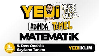 Yedi Adımda Temel Matematik Tyt-Kpss-Ales-Dgs 3 Adım 9 Ders Ondalık Sayıların Tanımı