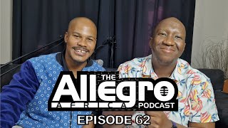 The Allegro Africa Podcast EP 62 | DJ Bootz | Radio Reforms | Cape Town | DJ Business | Weight Loss screenshot 5