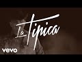 Chuy Lizárraga y Su Banda Tierra Sinaloense - La Típica (Lyric Video)