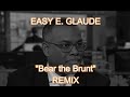 "Bear the Brunt" REMIX- Eddie Glaude Ft. Ta - Nehisi Coates