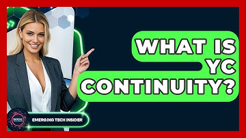 What Is YC Continuity? - Emerging Tech Insider