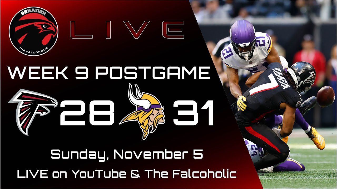 Falcons vs Vikings Week 9 Postgame Show It's time to talk about Arthur