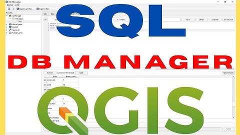 DB Manager in QGIS | Introduction to SQL and DB Manager