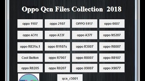 Oppo QCN Files Collection 2018 || Oppo Qcn File Download Tool