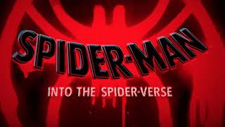 Soundtrack Spider-Man: Into the Spider-Verse (Theme Song) - Trailer Music Spider-Man