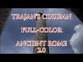 Trajan&#39;s Column in Full Color - &quot;HISTORY IN 3D&quot; - Ancient Rome in 3D - Version 2.0