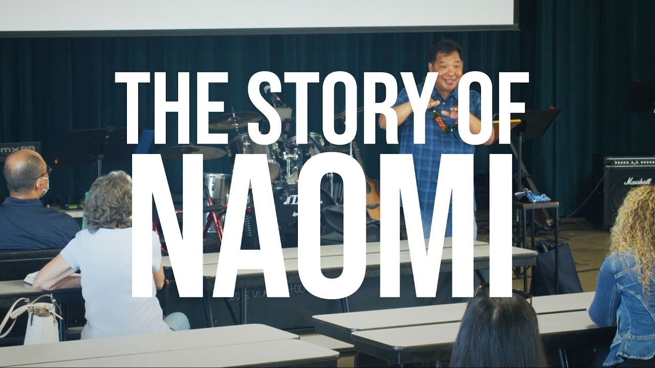 The Story of Naomi