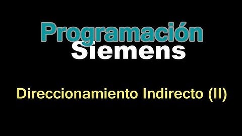 Direccionamiento indirecto en Step 7 (II) -- Registros y áreas