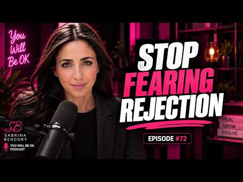 The Real Reason You Fear Rejection (And How to End It)