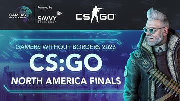 [ES] Gamers Without Borders 2023 – CS:GO M - North America