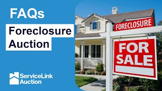 Foreclosure Auction Questions Answered HERE