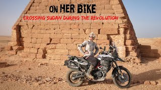 Overland Solo Ride through Sudan During the Revolution -  EP. 51