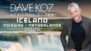 2025 Dave Koz and Friends at Sea Cruise // Book Now!