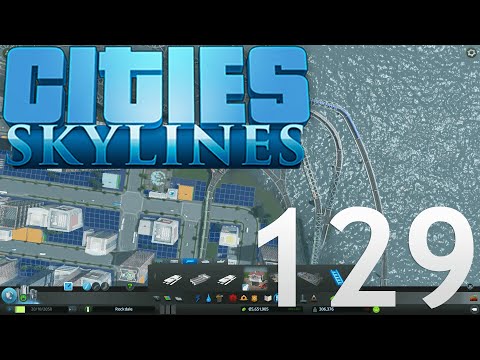 Cities Skyline #S02E129