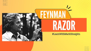 Feynman Razor | How to communicate with customers better | Simplifying Decision making