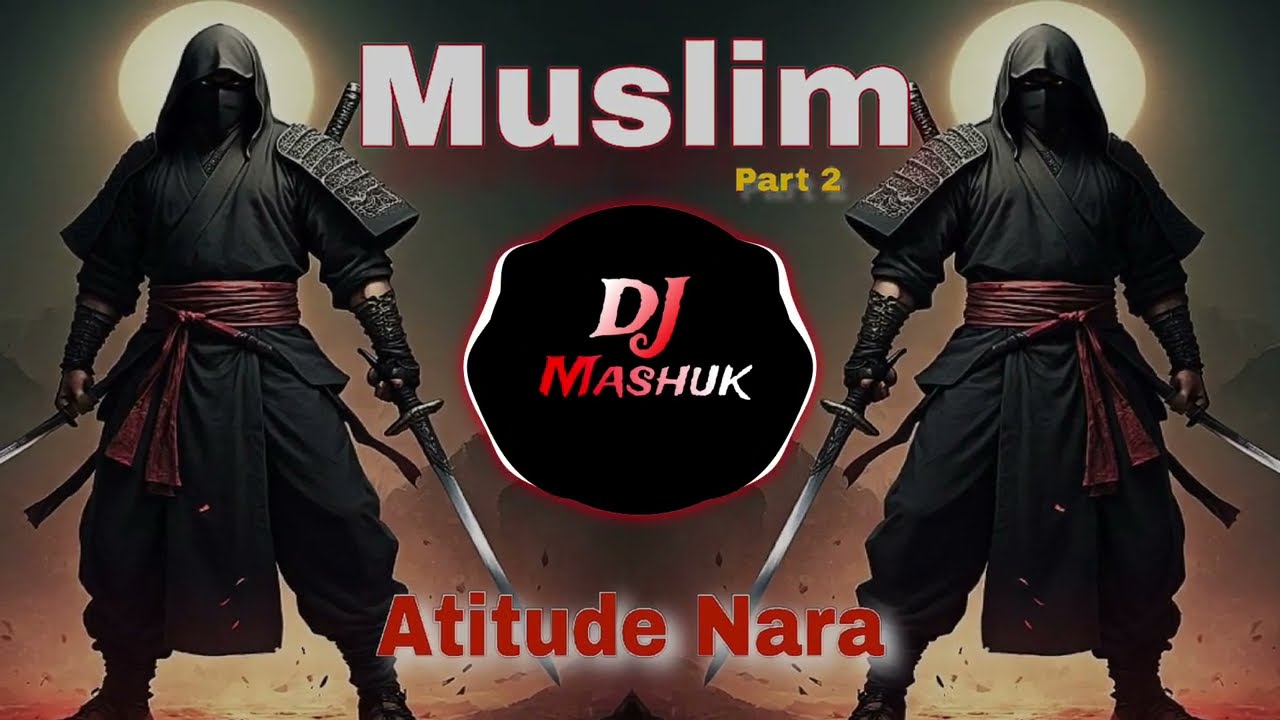 Muslim Atitude Nara💥|| Part 2 || EDM Trance Nara 2025 || Compatition Dj Remix Nara_Dj Mashuk Mixing