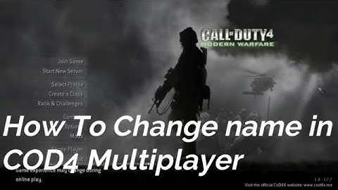 How to Change name in COD4 Multiplayer (2018)